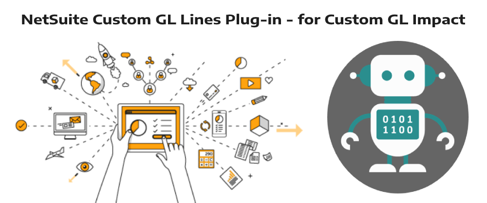 NetSuite Custom GL Lines Plug-in - for Custom GL Impact