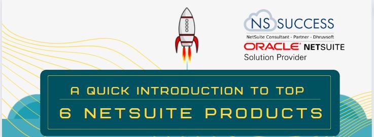 NetSuite Products Infographic banner